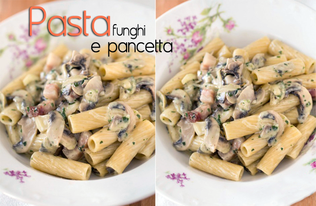 La Ricetta della Pasta Funghi e Pancetta – Vivere Meglio